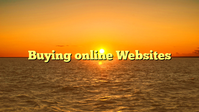 Buying online Websites